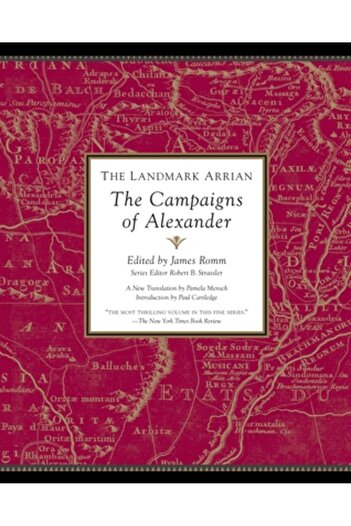 Anchor The Landmark Arrian: The Campaigns of Alexander
