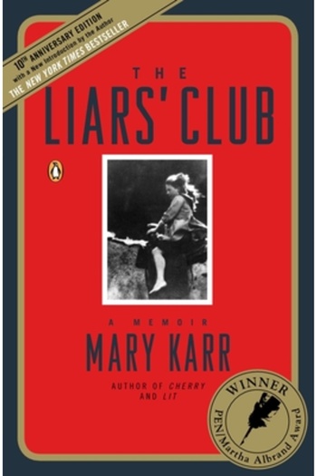 Penguin Books The Liars' Club: A Memoir