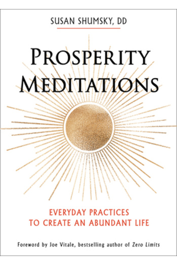 Hampton Roads Pub Co Inc Prosperity Meditations: Everyday Practices to Create an Abundant Life
