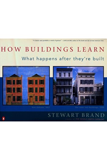 Penguin Books How Buildings Learn: What Happens After They're Built