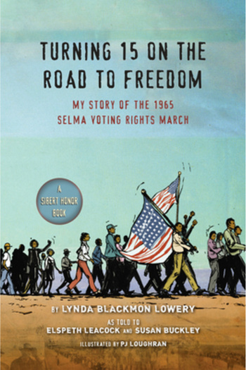 Puffin Books Turning 15 on the Road to Freedom: My Story of the Selma Voting Rights March