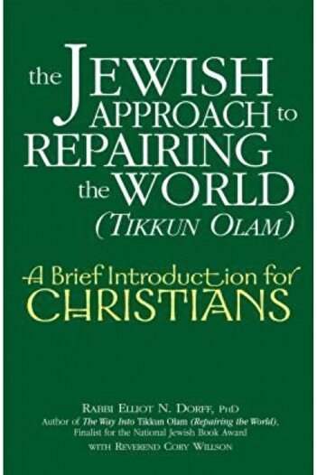 Routledge Chapman Hall The Jewish Approach to Repairing the World (Tikkun Olam): A Brief Introduction for Christians