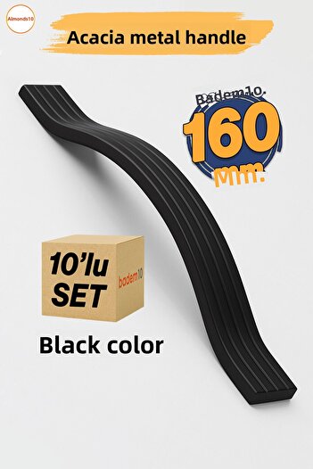 Badem10 Acacia Black 10-Piece Set 160 mm Striped Metal Furniture Handle Striped Model Durable Long-Lasting Modern