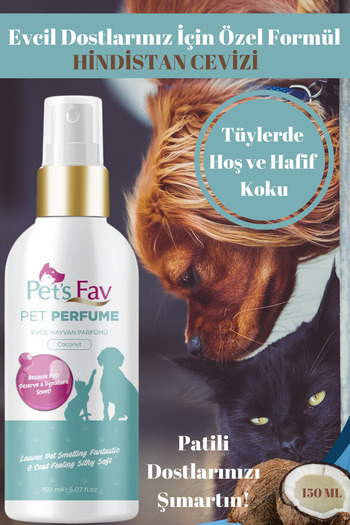 Pets Fav Hindistan Cevizi Kokulu Evcil Hayvan Parfümü – Kedi & Köpek İçin Tüy Bakım Spreyi 150 ml