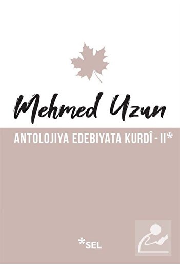 Sel Yayınları Anthology to Literature Kurdî 2