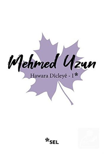 Sel Yayıncılık Hawara Dîcleye 1