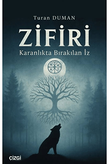 Çizgi Kitabevi Yayınları Zifiri / Turan Duman / / 9786253965815