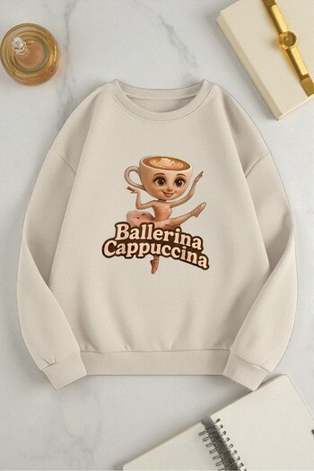 uyguntarz Unisex Ballerina Cappucina Printed Oversize Crew Neck Sweatshirt