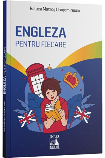 Neverland English for Everyone - Raluca Matros Dragomirescu