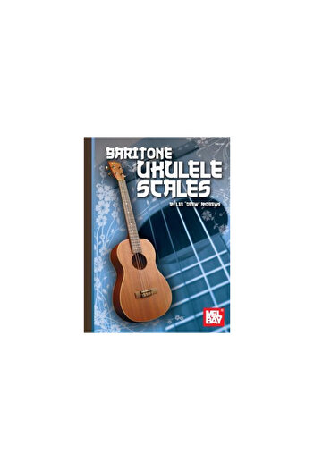 Mel Bay Pubn Inc Baritone Ukulele Scales