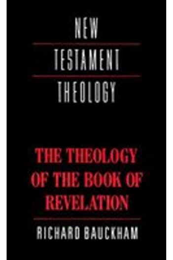 Cambridge University Press The Theology of the Book of Revelation