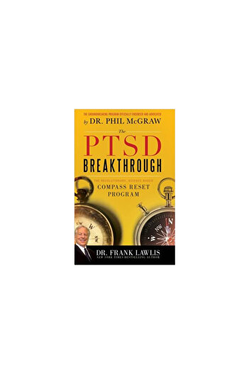 Sourcebook Trade The PTSD Breakthrough: The Revolutionary, Science-Based Compass Reset Program