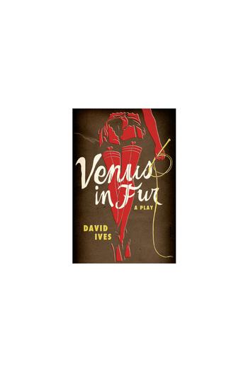 Northwestern Univ Pr Venus in Fur: A Play