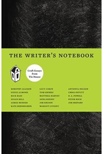 Tin House Books The Writer's Notebook: Craft Essays from Tin House [With CD (Audio)]