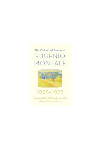 W W Norton & Co Inc The Collected Poems of Eugenio Montale: 1925-1977