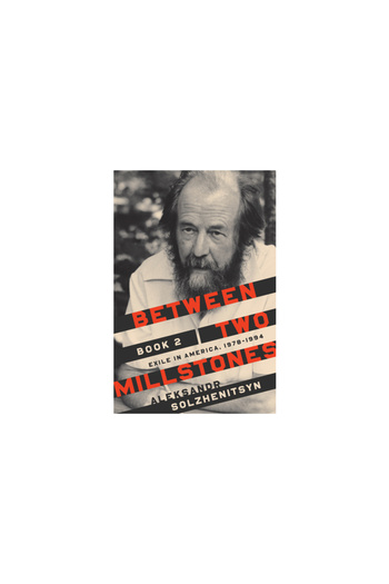 Univ Of Notre Dame Between Two Millstones, Book 2: Exile in America, 1978-1994