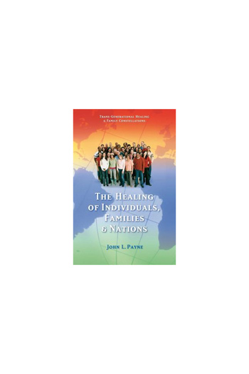 Findhorn Press The Healing of Individuals, Families, and Nations
