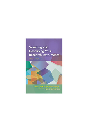 Amer Psychological Assn Selecting and Describing Your Instruments