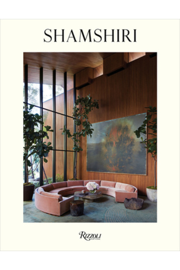 Rizzoli Shamshiri: Interiors