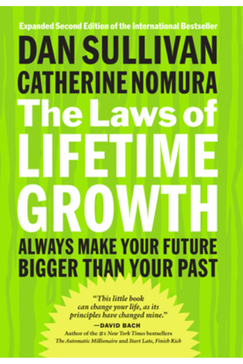 Kessinger Pub Llc The Laws of Lifetime Growth: Always Make Your Future Bigger Than Your Past