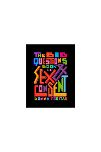Levine Querido The Big Questions Book of Sex & Consent
