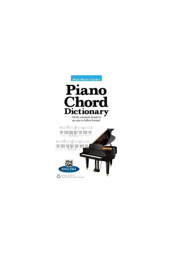 Alfred Pub Co Inc Mini Music Guides -- Piano Chord Dictionary: All the Essential Chords in an Easy-To-Follow Format!