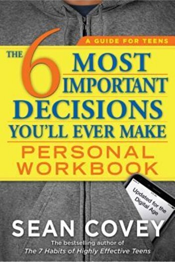 Kessinger Pub Llc The 6 Most Important Decisions You'll Ever Make Personal Workbook: Updated for the Digital Age