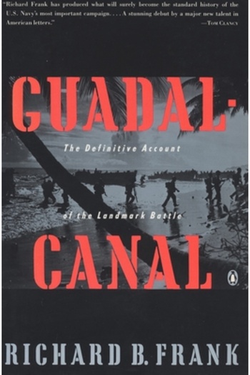 Penguin Books Guadalcanal: The Definitive Account of the Landmark Battle