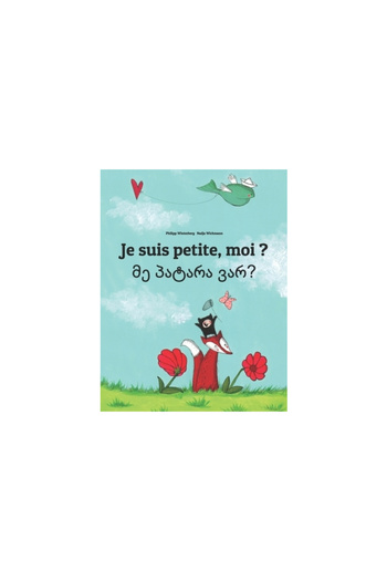 Scott Foresman Je Suis Petite, Moi ? Patara Var?: Un Livre D'Images Pour Les Enfants (Edition Bilingue Francais-Geo