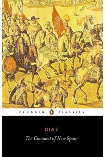 Penguin Books The Conquest of New Spain