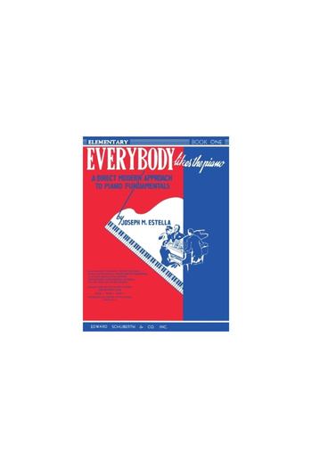Amsco Pubn Everybody Likes the Piano: A Direct Modern Approach to Piano Fundamentals - Book 1
