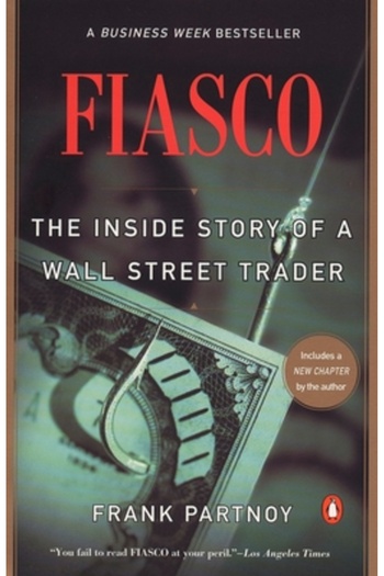 Penguin Books F.I.A.S.C.O.: The Inside Story of a Wall Street Trader