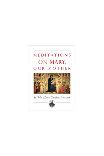 Tan Books & Publ Meditations on Mary, Our Mother