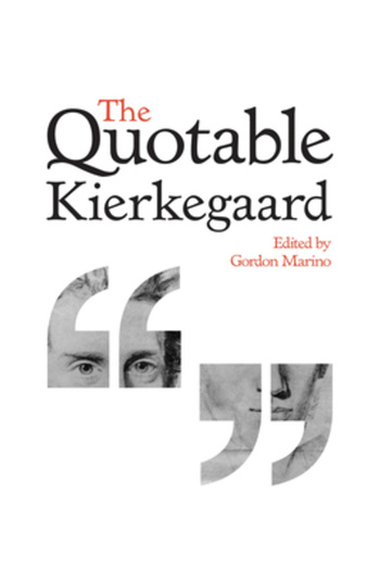 Princeton Univ Pr The Quotable Kierkegaard