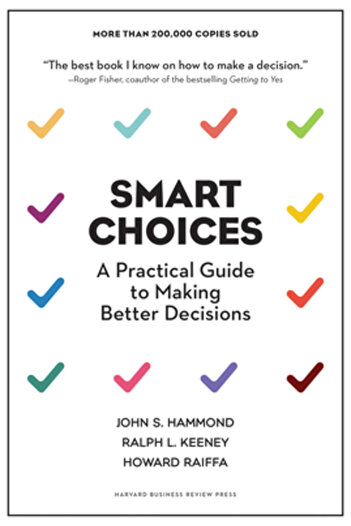 Mason Crest Publ Smart Choices: A Practical Guide to Making Better Decisions
