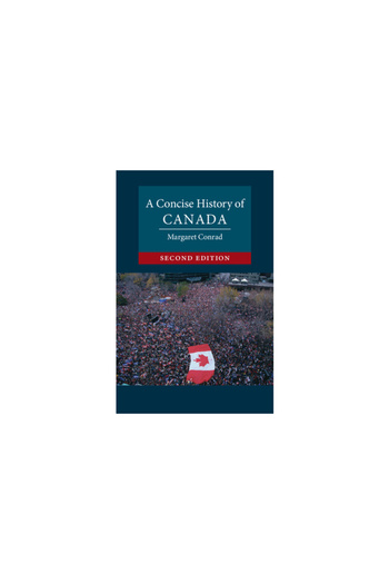 Cambridge A Concise History of Canada