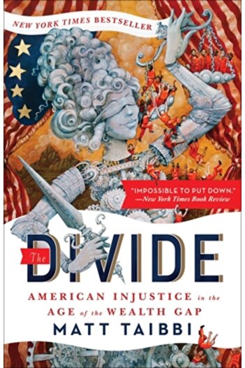 Spiegel & Grau The Divide: American Injustice in the Age of the Wealth Gap