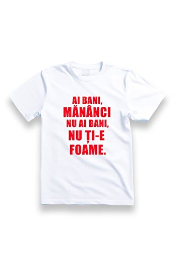 OEM Personalized Cotton T-Shirt 'If you have money you eat, if you don't you are not hungry', White, red