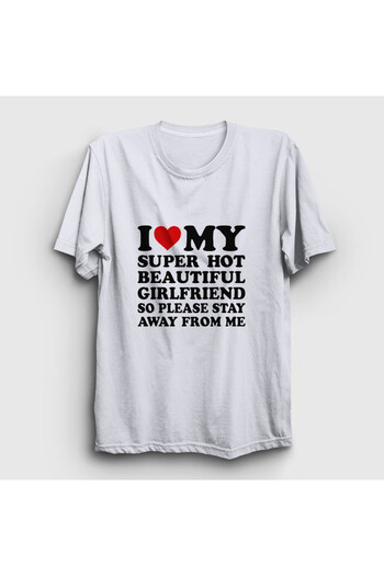 Presmono Unisex Λευκό T-Shirt I Love My Girlfriend Stay Away From Me 577850tt