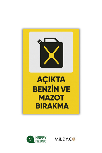Happynesso Sign from the Warning Signs Series,'Do Not Leave Gasoline and Heavy Oil Open' Sign, 35X25 cm – Forex Foil Printing