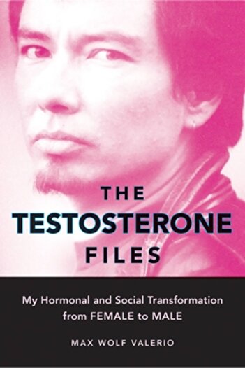 Seal Press (Ca) The Testosterone Files: My Hormonal and Social Transformation from Female to Male