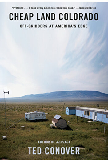 Knopf Cheap Land Colorado: Off-Gridders at America's Edge