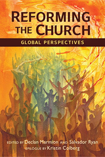 Liturgical Pr Reforming the Church: Global Perspectives