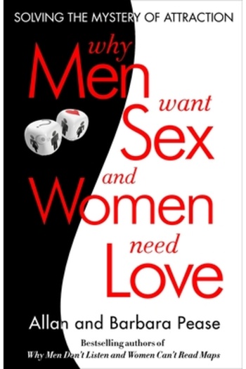 Broadway Books Why Men Want Sex and Women Need Love: Unravelling the Simple Truth