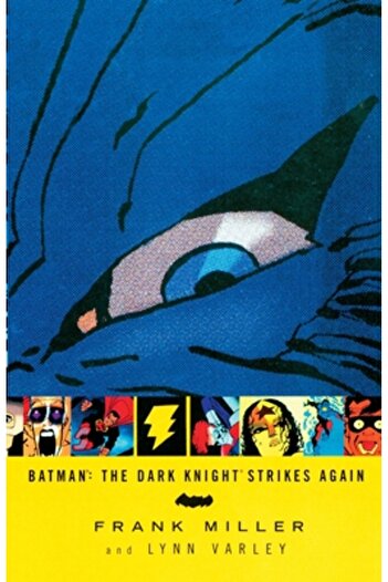 DC COMICS The Dark Knight Strikes Again