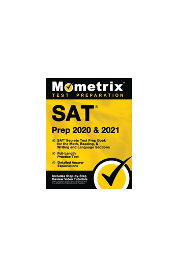 Mometrix Media Llc Pregătire SAT 2020 și 2021 - Carte de pregătire pentru testele SAT Secrets pentru secțiunile de matematică, citire, scriere și limbă străină