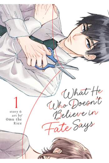 Seven Seas Pr What He Who Doesn't Believe in Fate Says Vol. 1