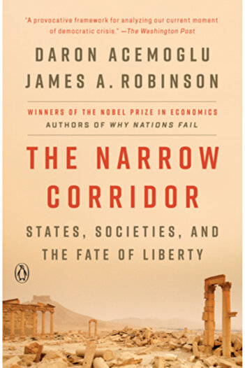 Penguin Group The Narrow Corridor: States, Societies, and the Fate of Liberty