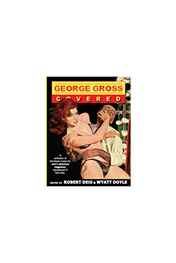 New Texture George Gross: Covered