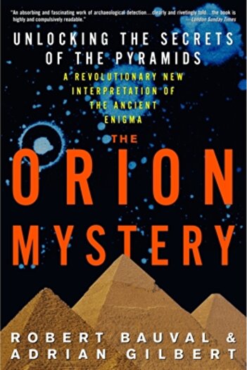 Three Rivers Press (Ca) The Orion Mystery: Unlocking the Secrets of the Pyramids